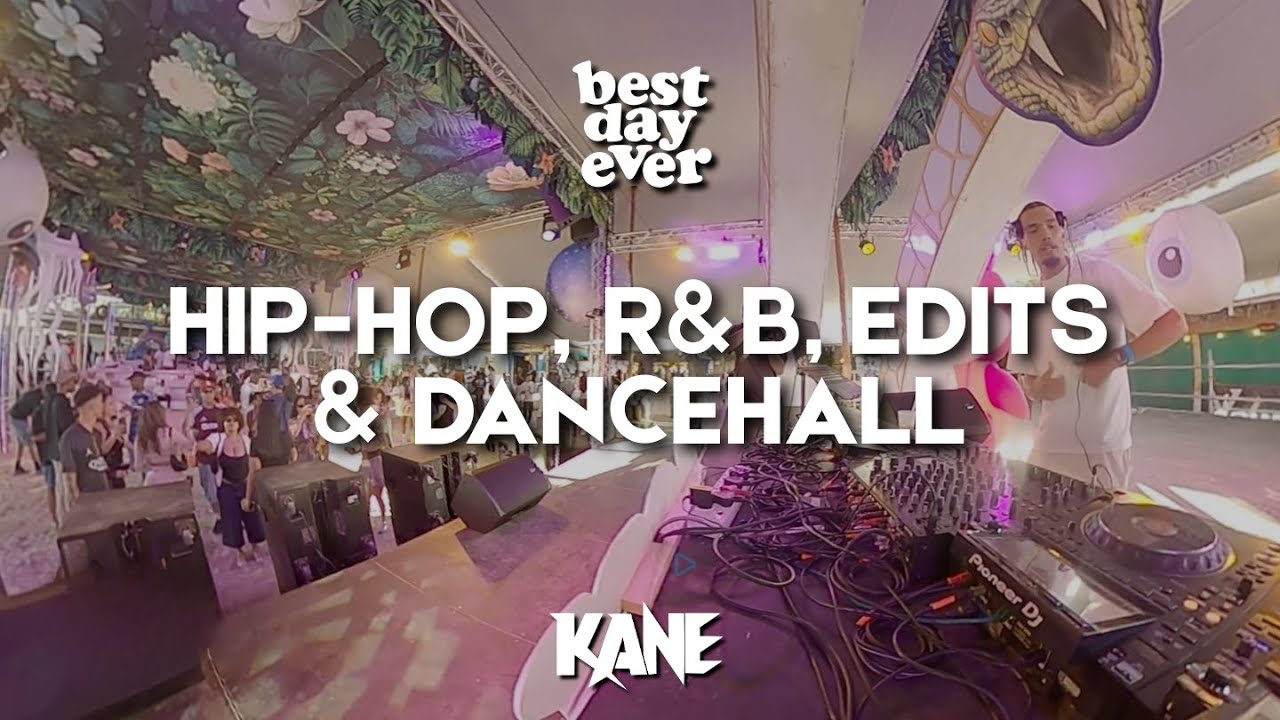 R&B, HIP-HOP, EDITS & DANCEHALL (TYLA, DAVE, USHER, CASSIE, BEYONCE, KAYTRANADA) KANE @ BESTDAYEVER