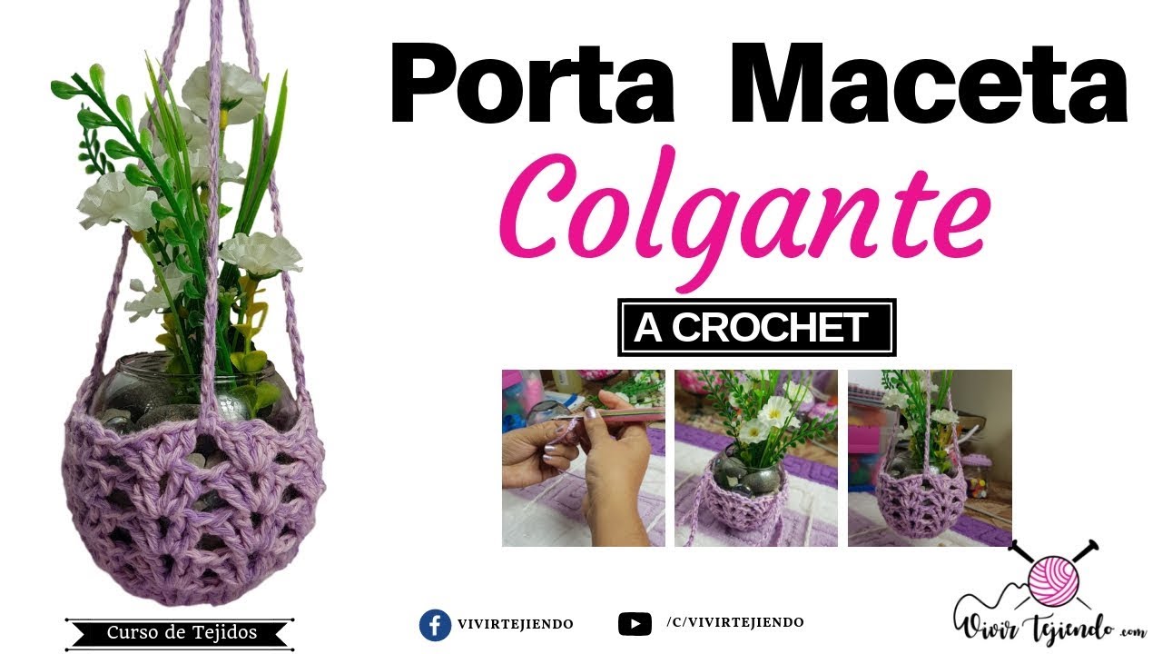 Porta Maceta Colgante a Crochet | Curso de Tejidos a Crochet | Vivirtejiendo