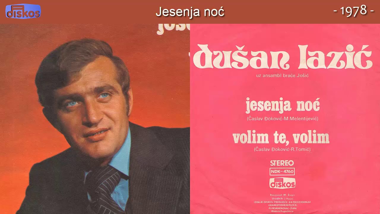 Dusan Lazic - Jesenja noc - (Audio 1978)