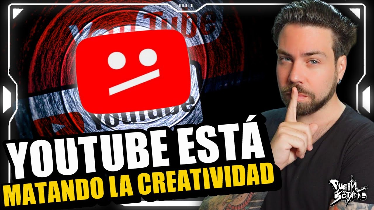 🔥Youtube está sepultando TODO lo que merece la pena y matando la CREATIVIDAD