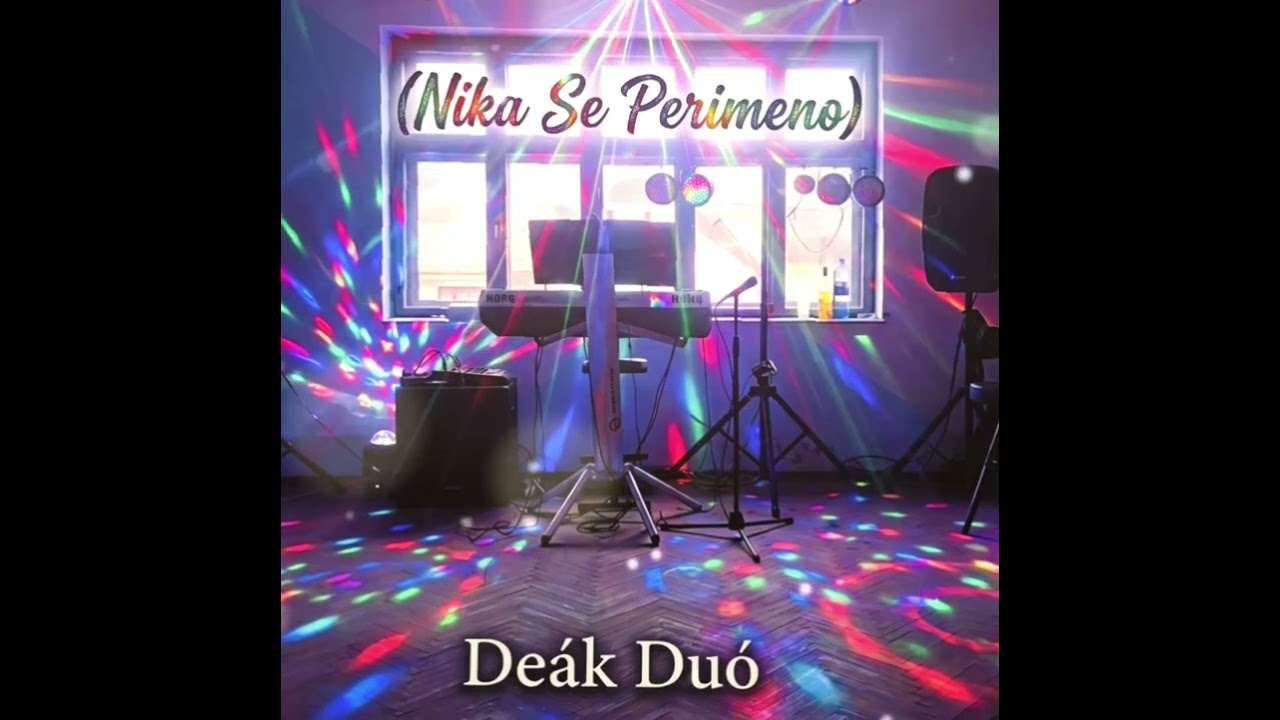 Deák Duó ~ Nika Se Perimeno 