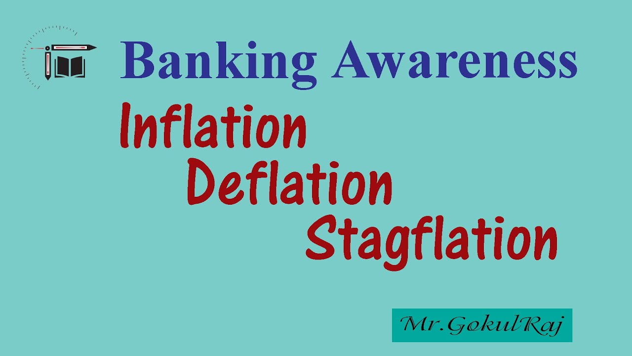 Banking Awareness || Inflation , Deflation & Stagflation || Mr.GokulRaj ||