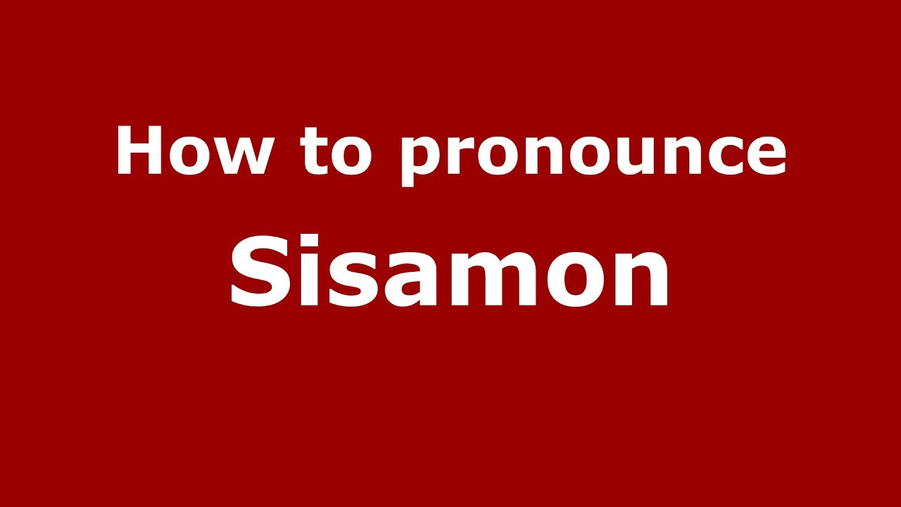 How to pronounce Sisamon (Spanish/Argentina) - PronounceNames.com