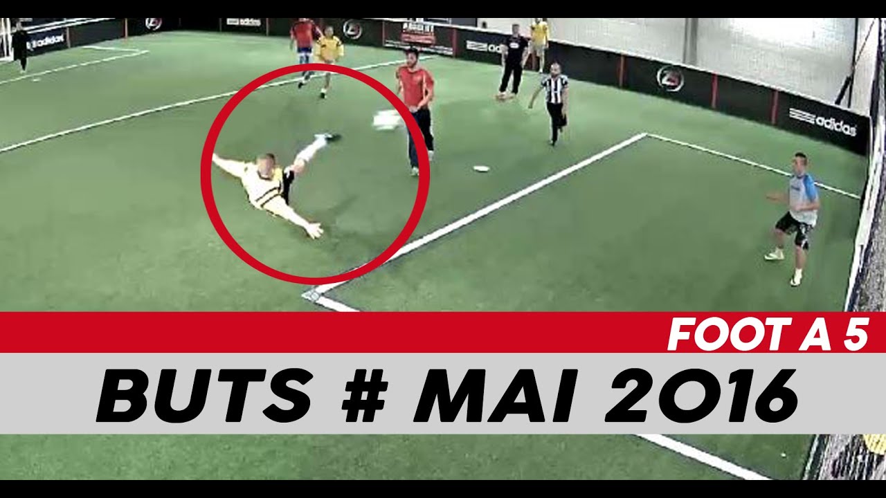 TOP 5 Foot5 Buts - Mai 2016