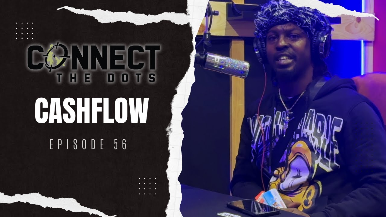 Connect The Dots | EP:56 | Cashflow