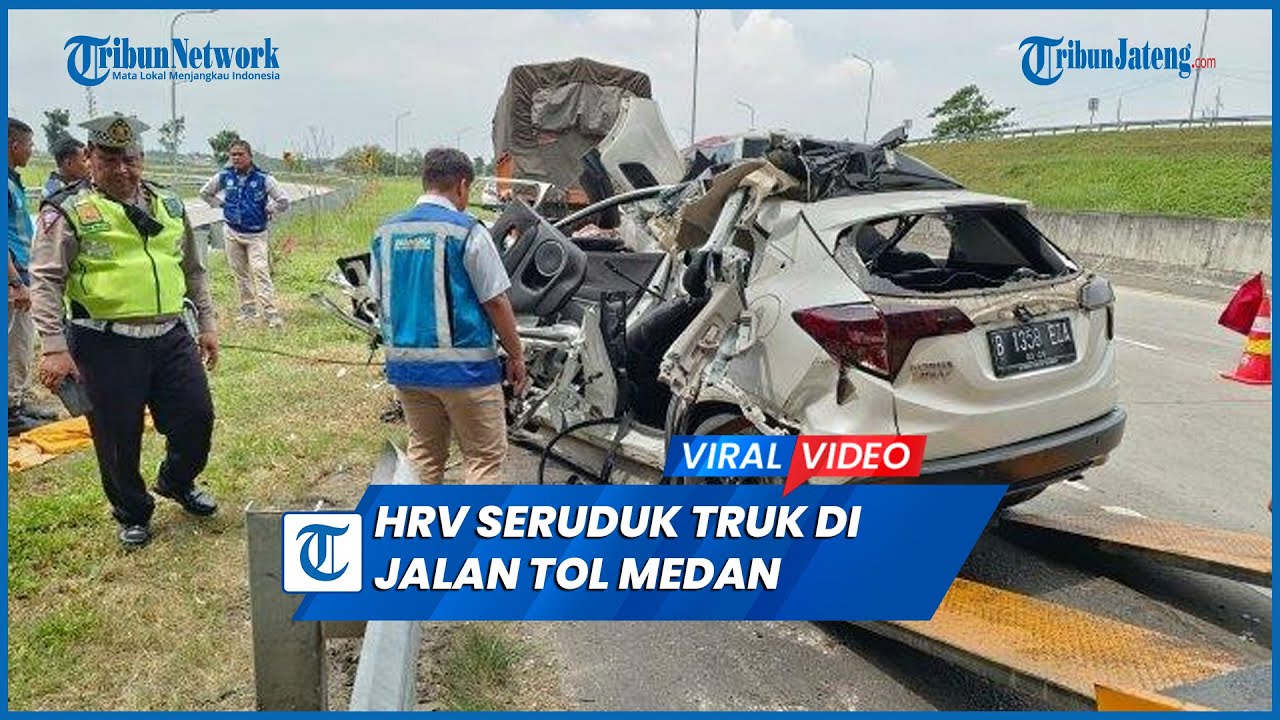 Ngeri, HRV Seruduk Truk di Jalan Tol Medan-Tebingtinggi Dua Tewas