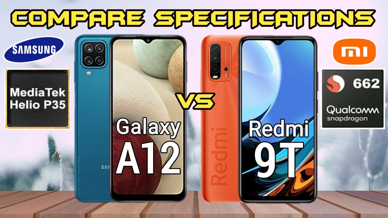 Samsung Galaxy A12 vs Xiaomi Redmi 9T