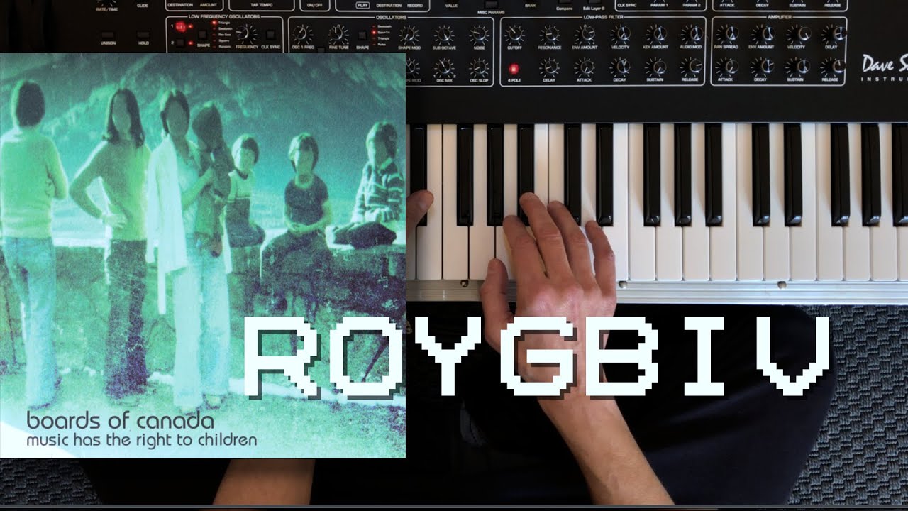 BOARDS OF CANADA - Roygbiv (Prophet REV2 & Roland SH-01A Cover)
