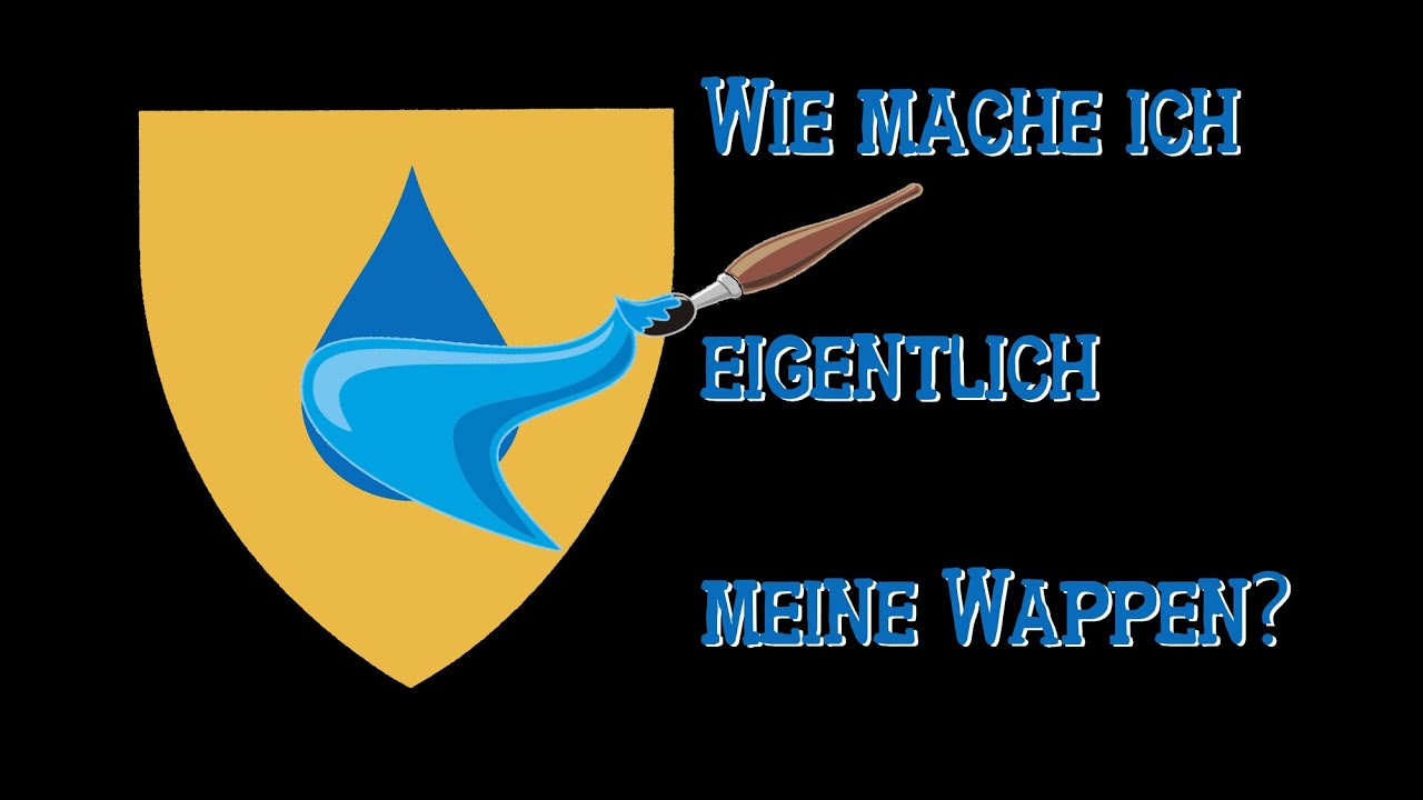 Wie mache ich eigentlich meine Wappen (Tutorial)