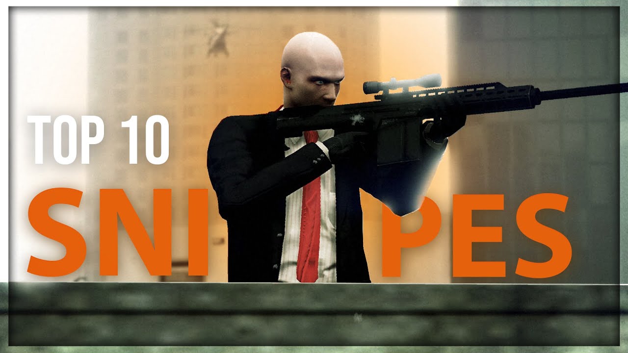 Τα 10 ΚΑΛΥΤΕΡΑ SNIPES του HITMAN