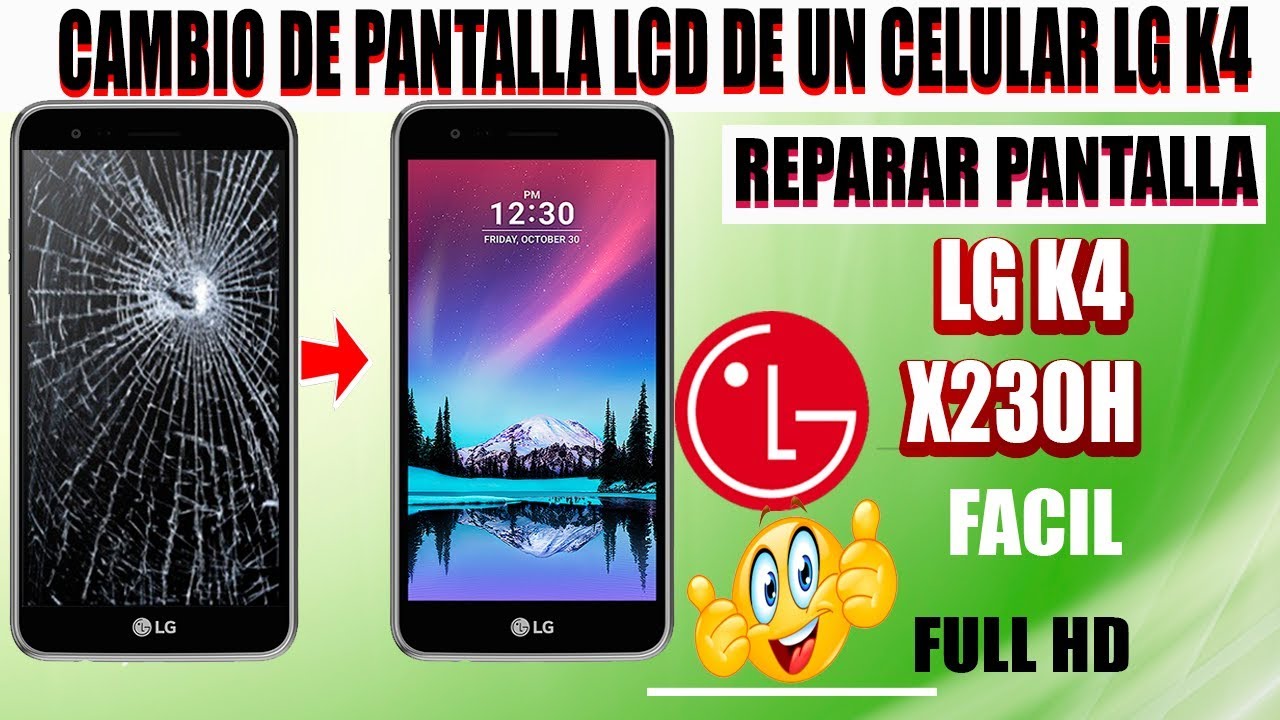 COMO CAMBIAR  LA PANTALLA COMPLETA   LCD + TOUCH DE UN CELULAR LG K4  (X230H)