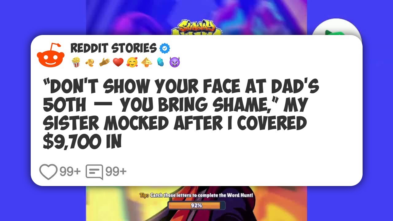 “Don’t Show Your Face At Dad’s 50th — You Bring Shame,” My Sister Mocked After I Covered #reddit 