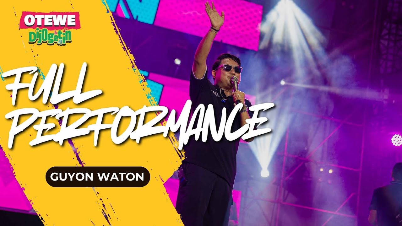 Guyon Waton Full Performance Otewe Dijogetin Cikarang