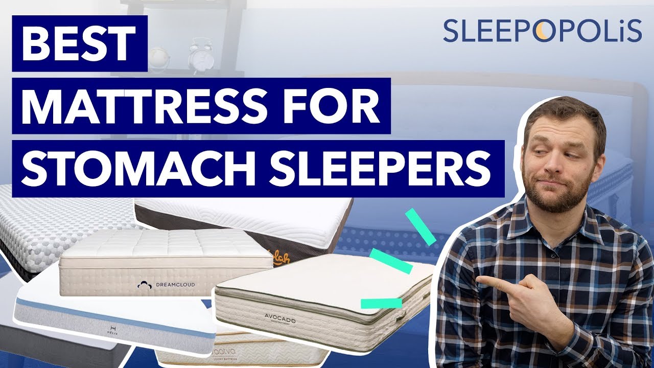 Best Mattress for Stomach Sleepers 2020 - Top 10 Beds for Belly Sleepers
