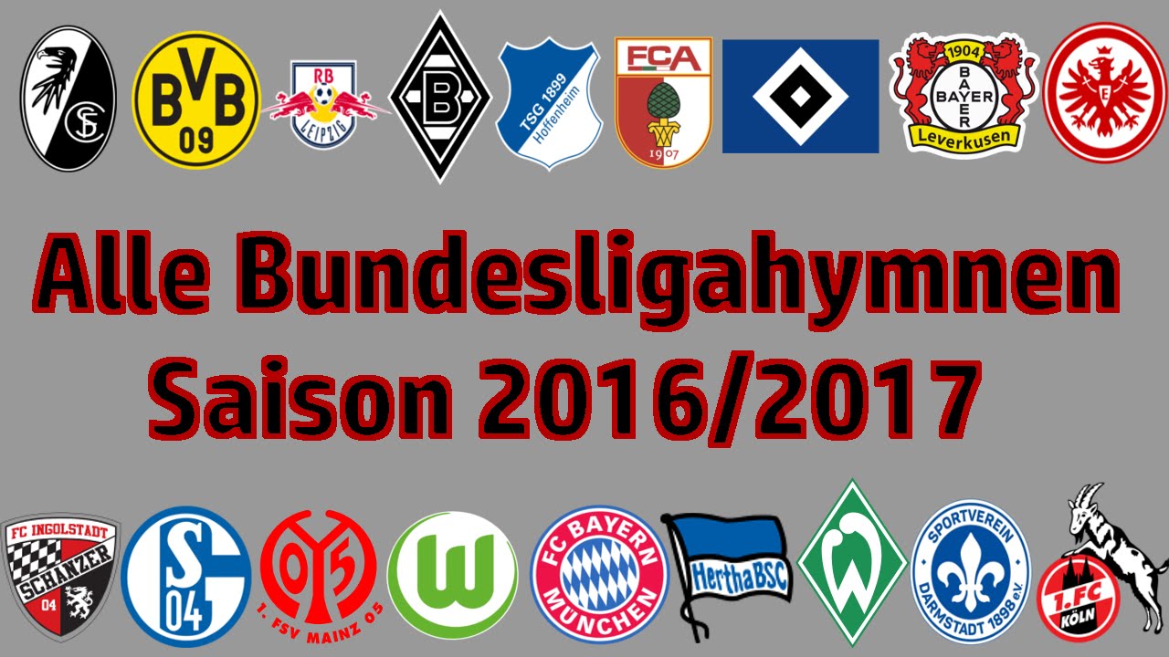 Alle Bundesliga Stadionhymnen [2016/2017]