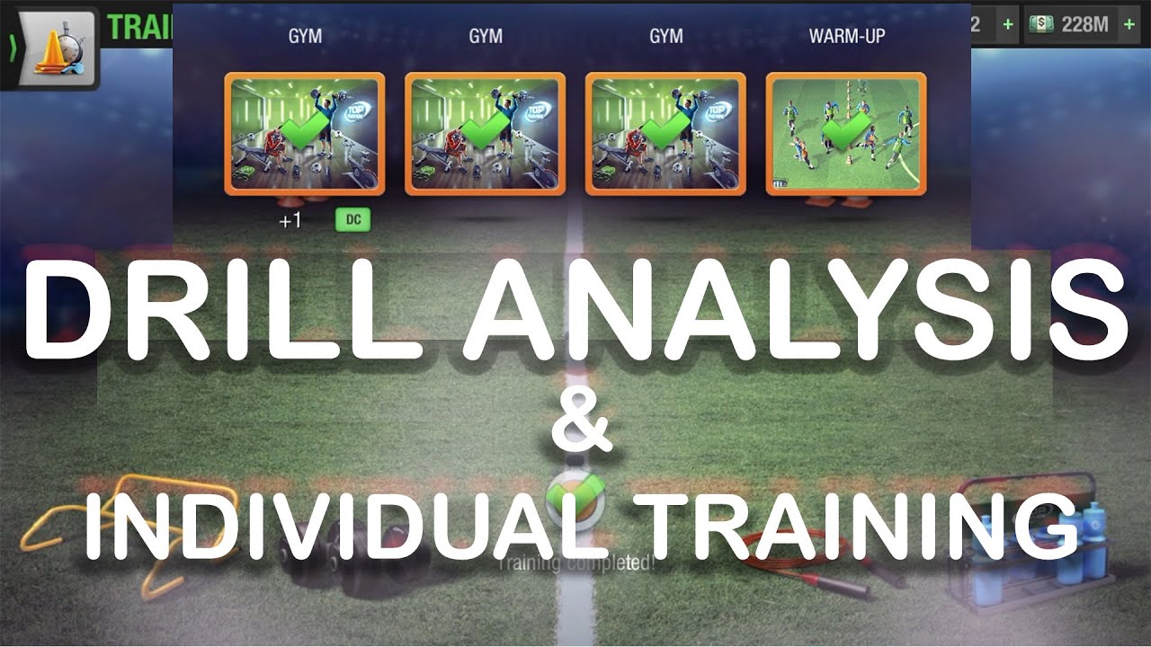 Drill Analyisis And Individual Training-Top Eleven
