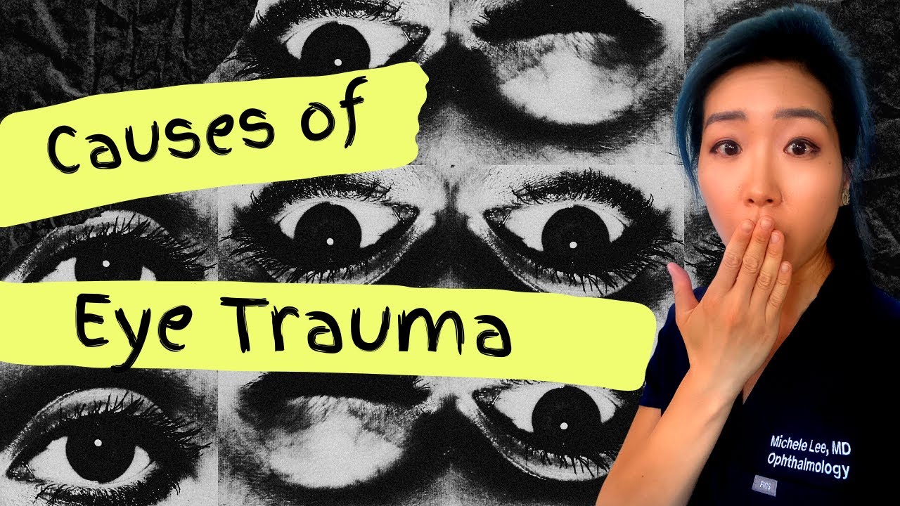 Top Causes Of Eye Trauma | What To Do And When To Go To The Emergency Room