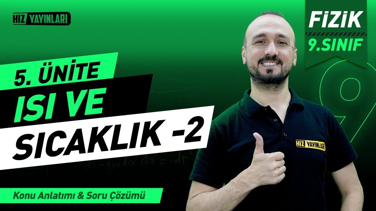 9. Sınıf Fizik 5.Ünite: Isı ve Sıcaklık 2 | Hal Değişimi | Celal Akar | Lightboard ile Ders 19