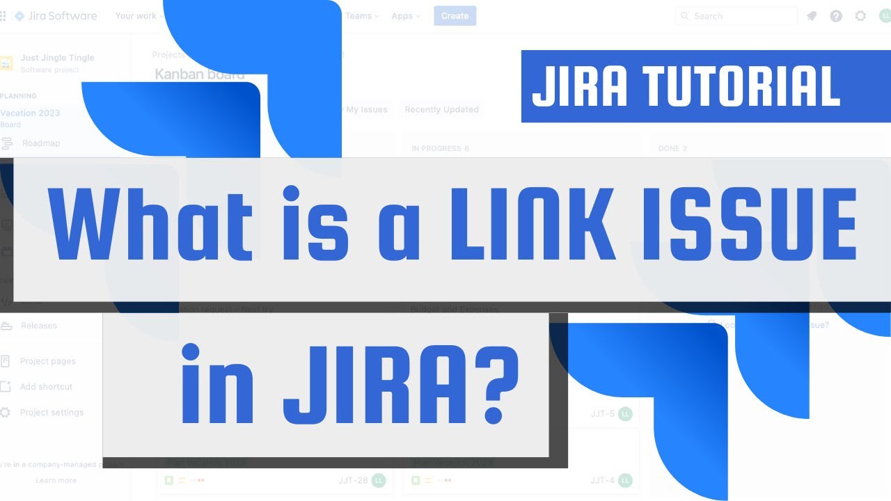 What is a LINK ISSUE in JIRA?