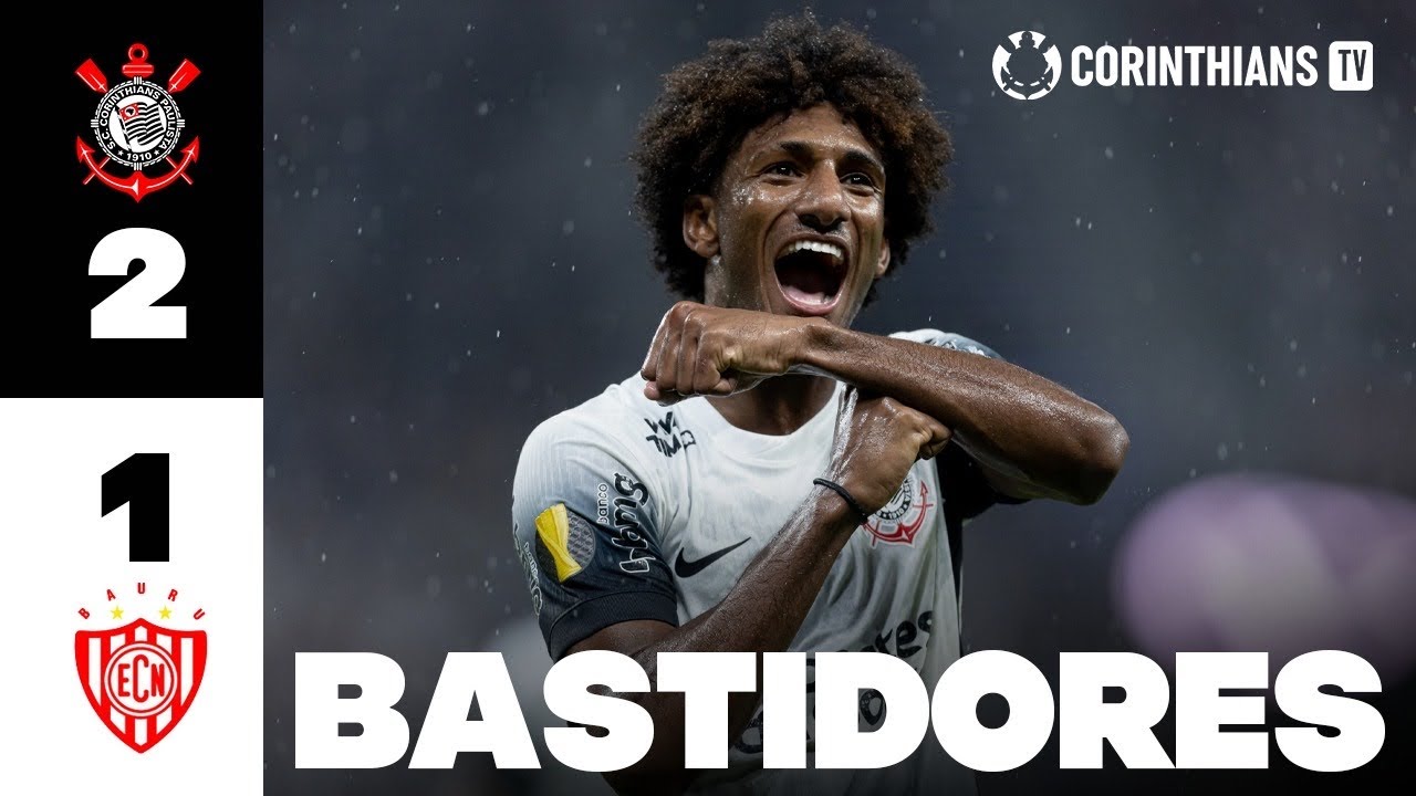 BASTIDORES | Corinthians 2 x 1 Noroeste | Paulistão 2025