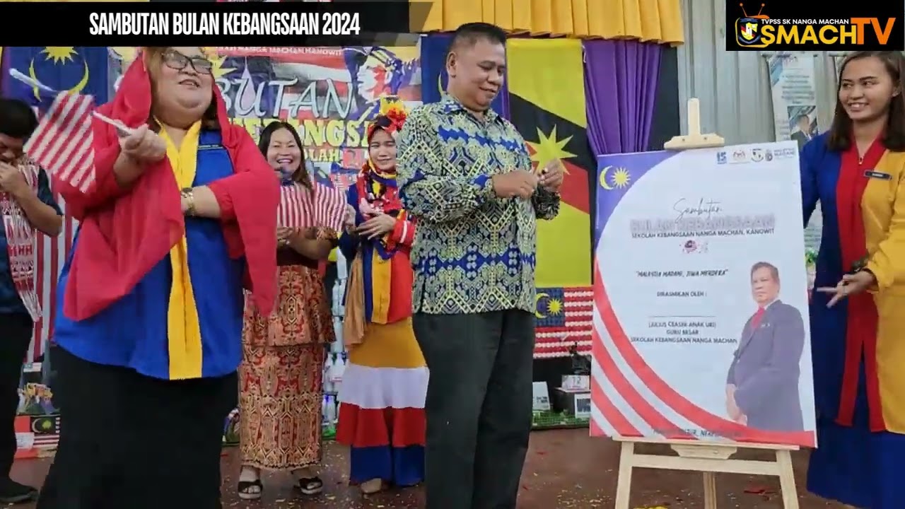 SAMBUTAN BULAN KEBANGSAAN PERINGKAT SK NANGA MACHAN 2024