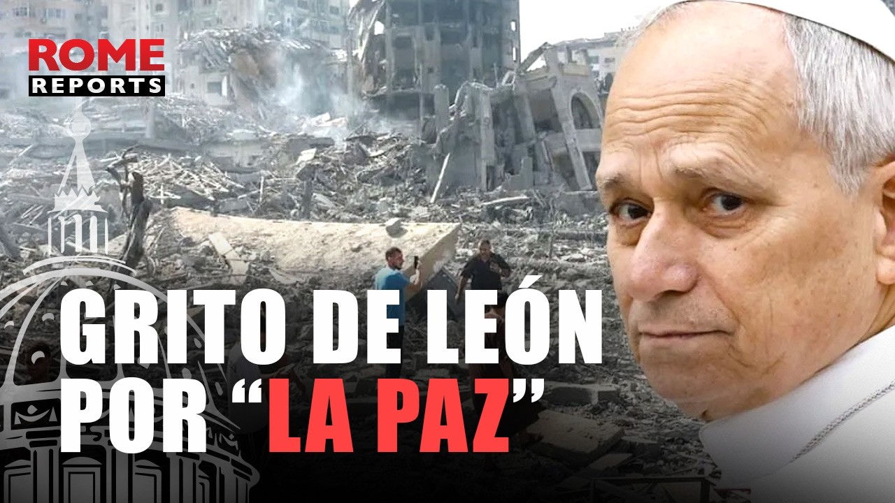 El GRITO QUE LANZÓ LEÓN XIV clamando por una PAZ URGENTE en ORIENTE MEDIO
