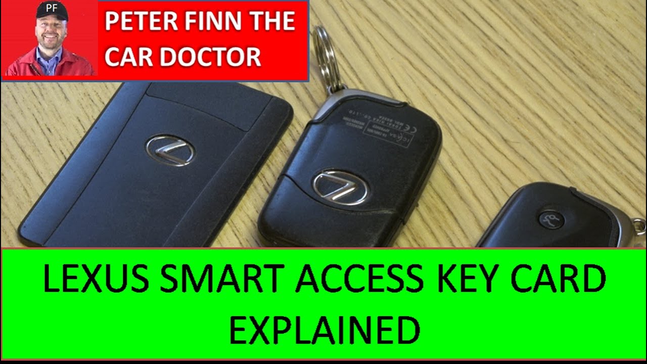 Lexus Smart Access Key Card Explained