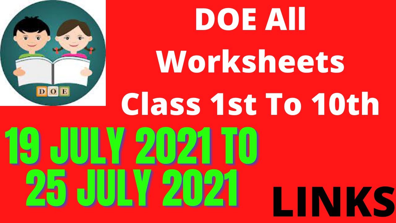 DOE Worksheets For Class 1st To 10 th from 19 July 2021 To 25July 2021 |DOE All Worksheets