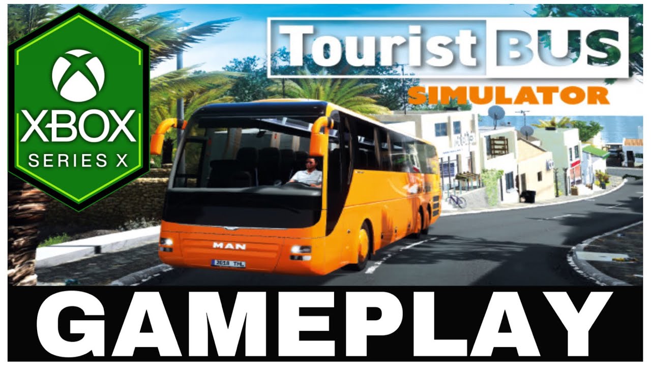 TOURIST BUS SIMULATOR | Xbox Series X Gameplay | Optimized