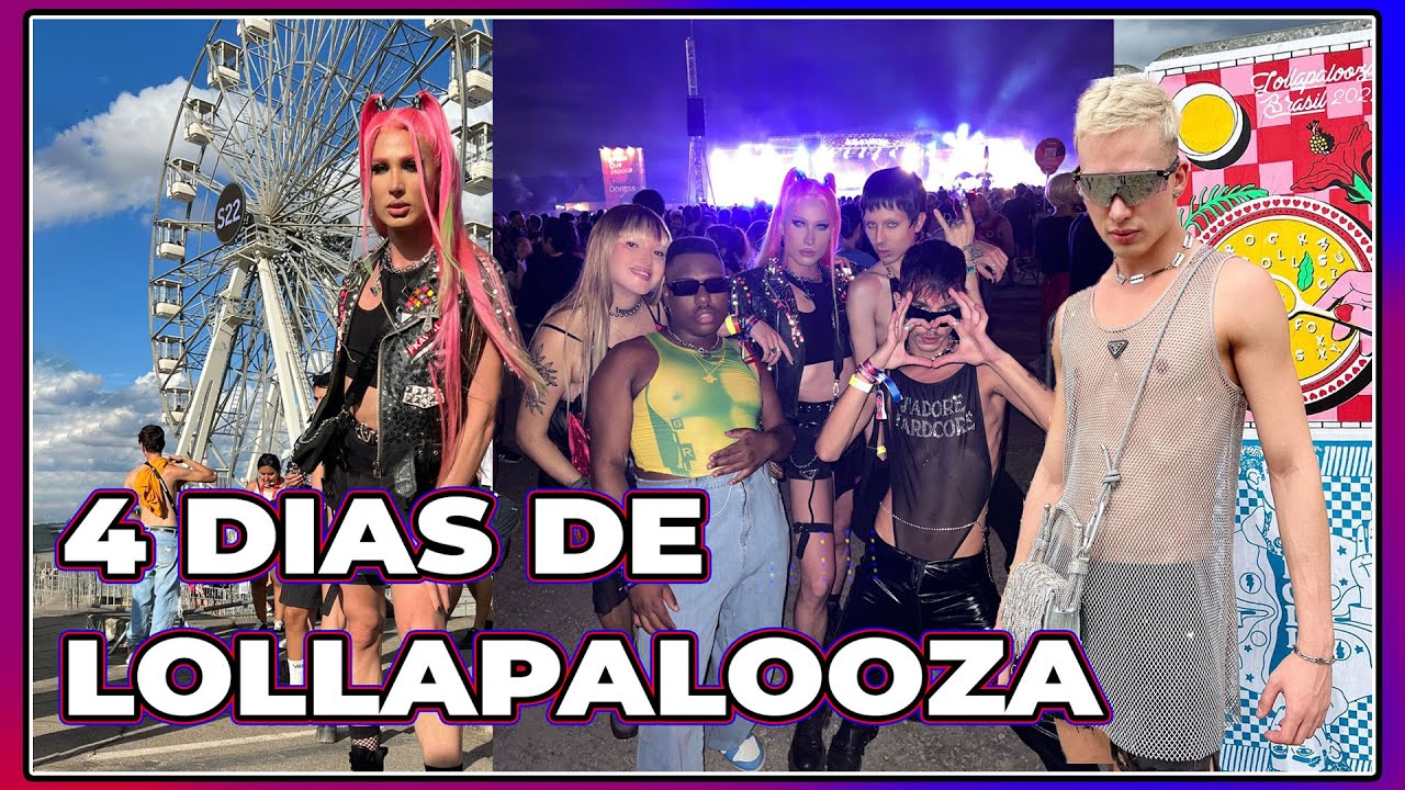 FUI MONTADA NO LOLLA 2022