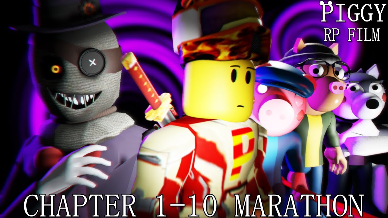 ROBLOX PIGGY RP FILM CHAPTER 1-10 MARATHON!!