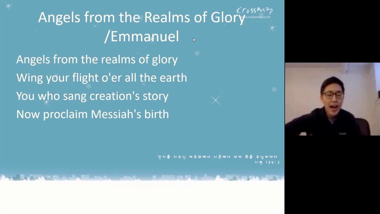 Angels from the Realms of glory/Emmanuel