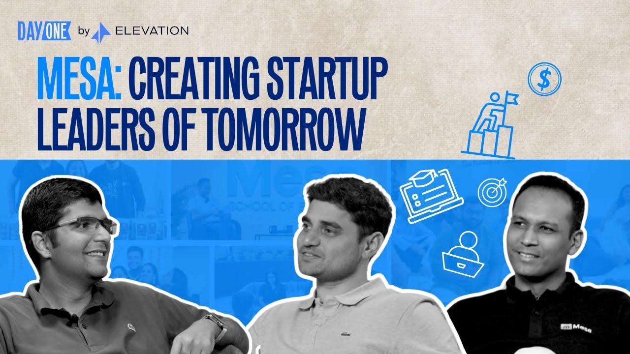 Mesa School of Business: Creating Startup Leaders of Tomorrow | Day One | Elevation Capital