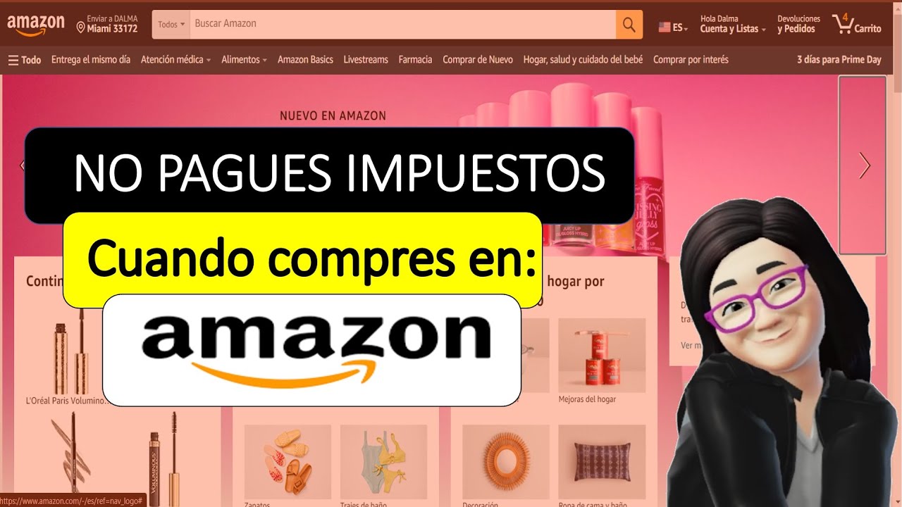 NO MAS TAXES EN TUS COMPRAS DE AMAZON | Te ense&ntilde;o c&oacute;mo