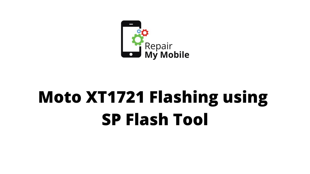 Moto XT1721 Flashing using SP Flash Tool