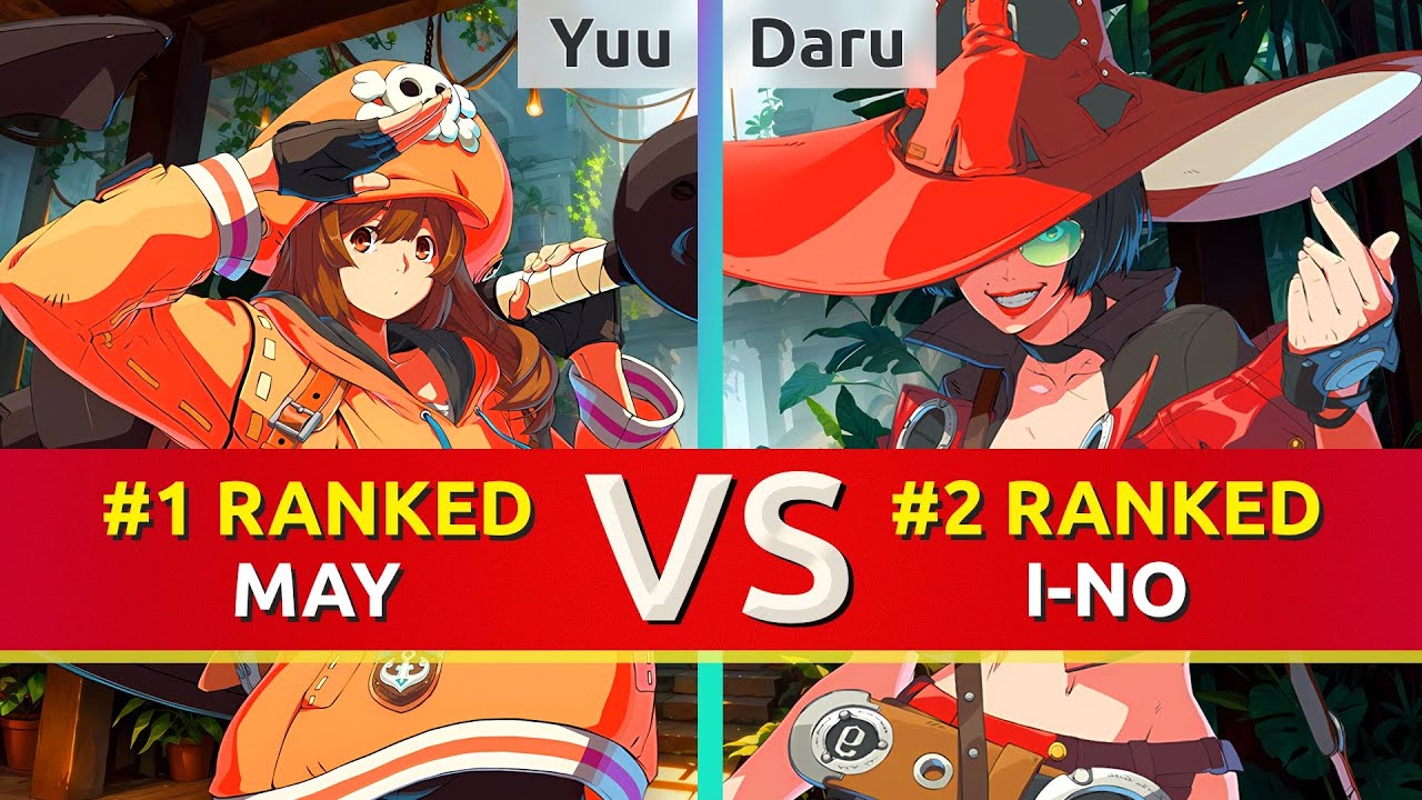 GGST ▰ Yuu (#1 Ranked May) vs Daru (#2 Ranked I-No). High Level Gameplay