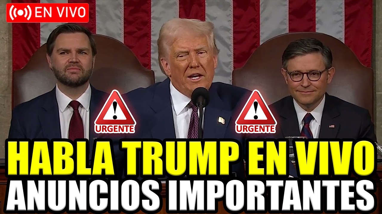 🔴URGENTE ¡TRUMP EN VIVO CON ANUNCIOS IMPORTANTES! STATE OF THE UNION DISCURSO EN ESPAÑOL