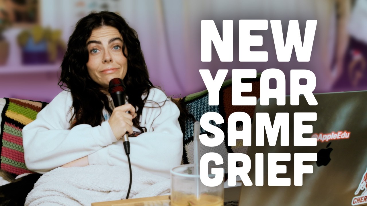 New Year, Same Grief: Why “Starting Fresh” Can Feel Impossible - Episode 11