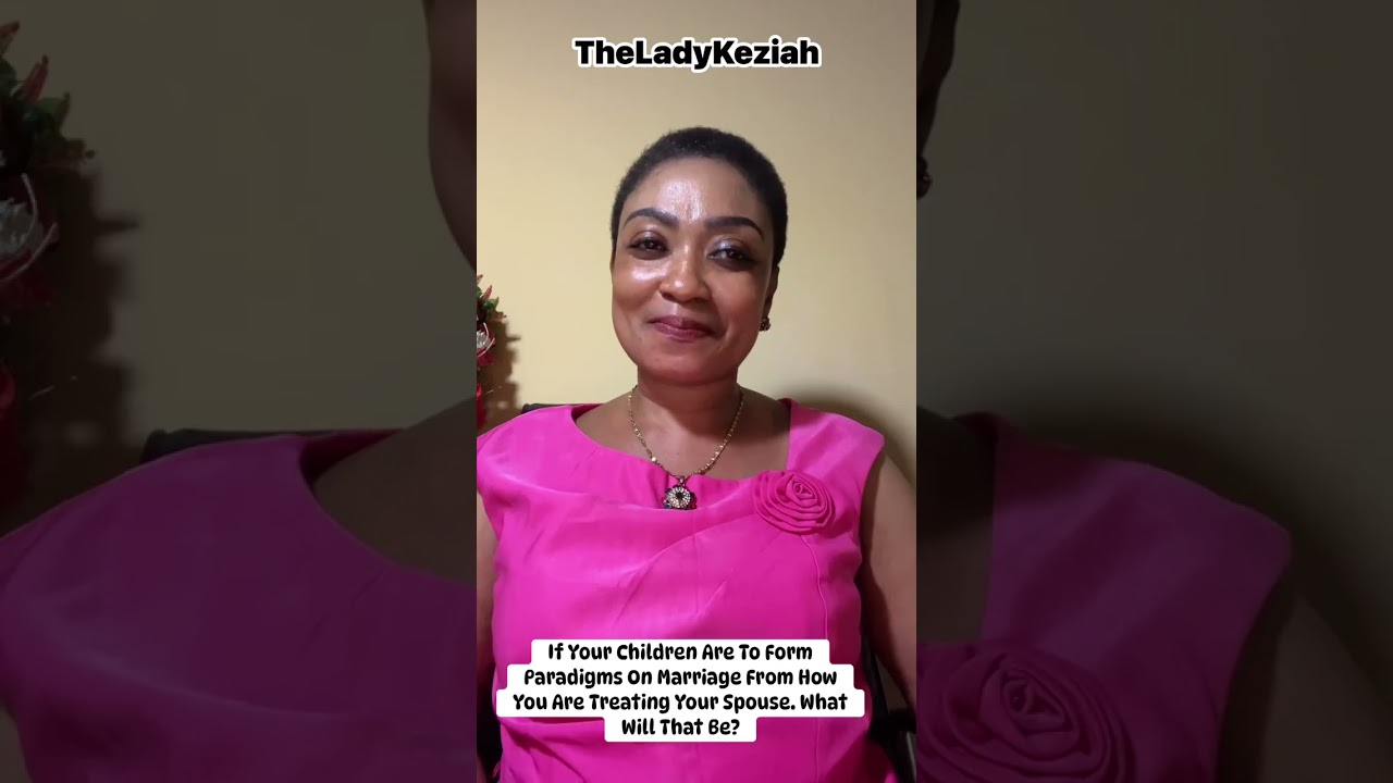 What You Indirectly Teach Your Children About Love and Marriage | By TheLadyKeziah 