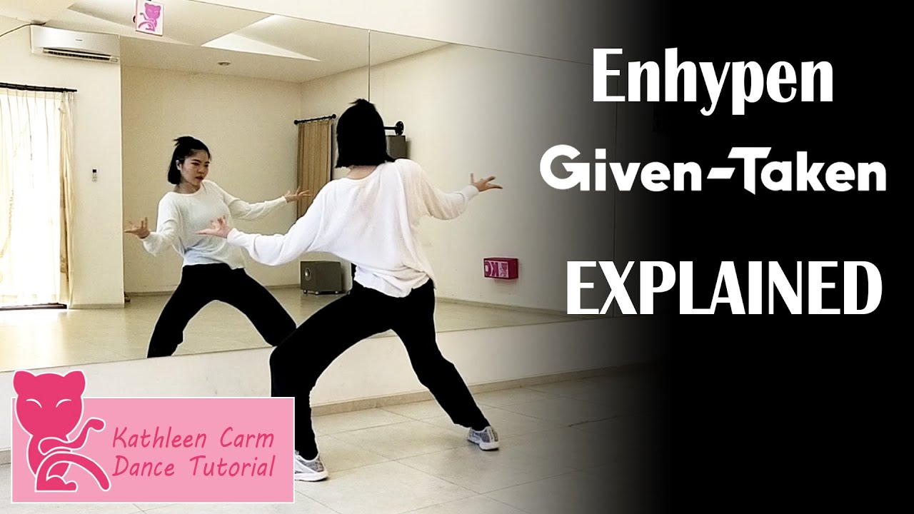 ENHYPEN(엔하이픈) - 'Given-Taken' Dance Tutorial | Mirrored + EXPLAINED