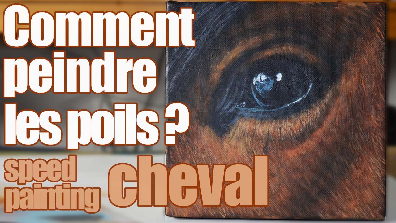 Peindre un oeil de cheval - démonstration speed painting