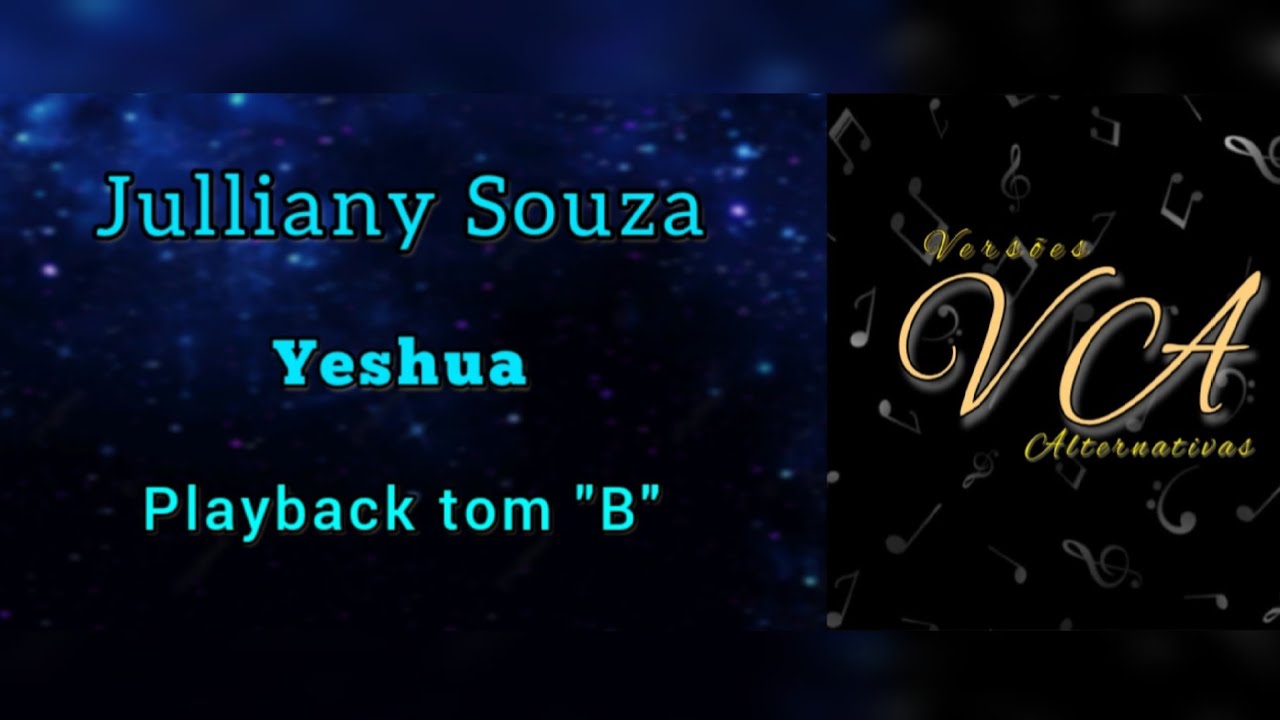 YESHUA - JULLIANY SOUZA (PLAYBACK LEGENDADO TOM 
