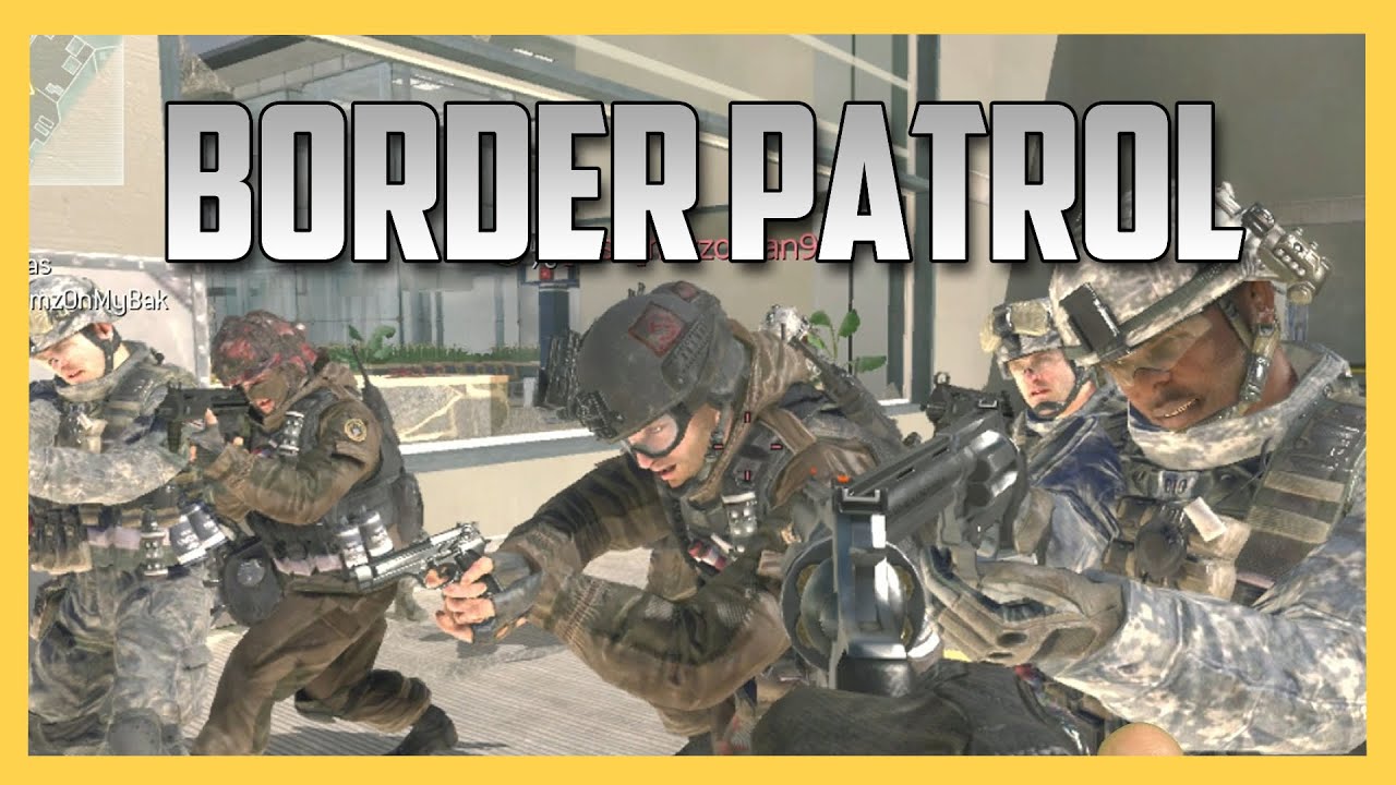 Border Patrol: Someone Has To Die Eventually (Modern Warfare 2) | Swiftor