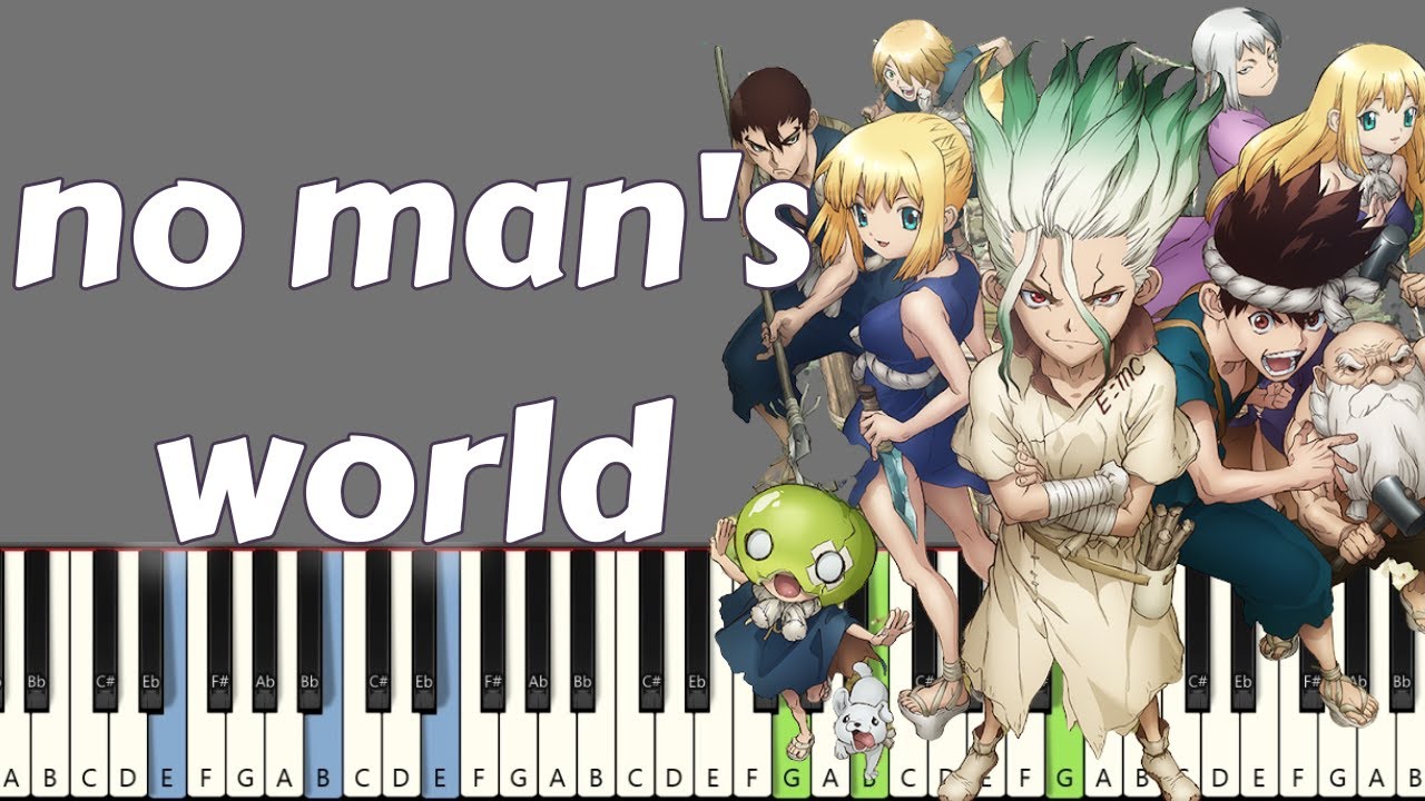 no man's world - Dr. Stone anthem | Piano Tutorial