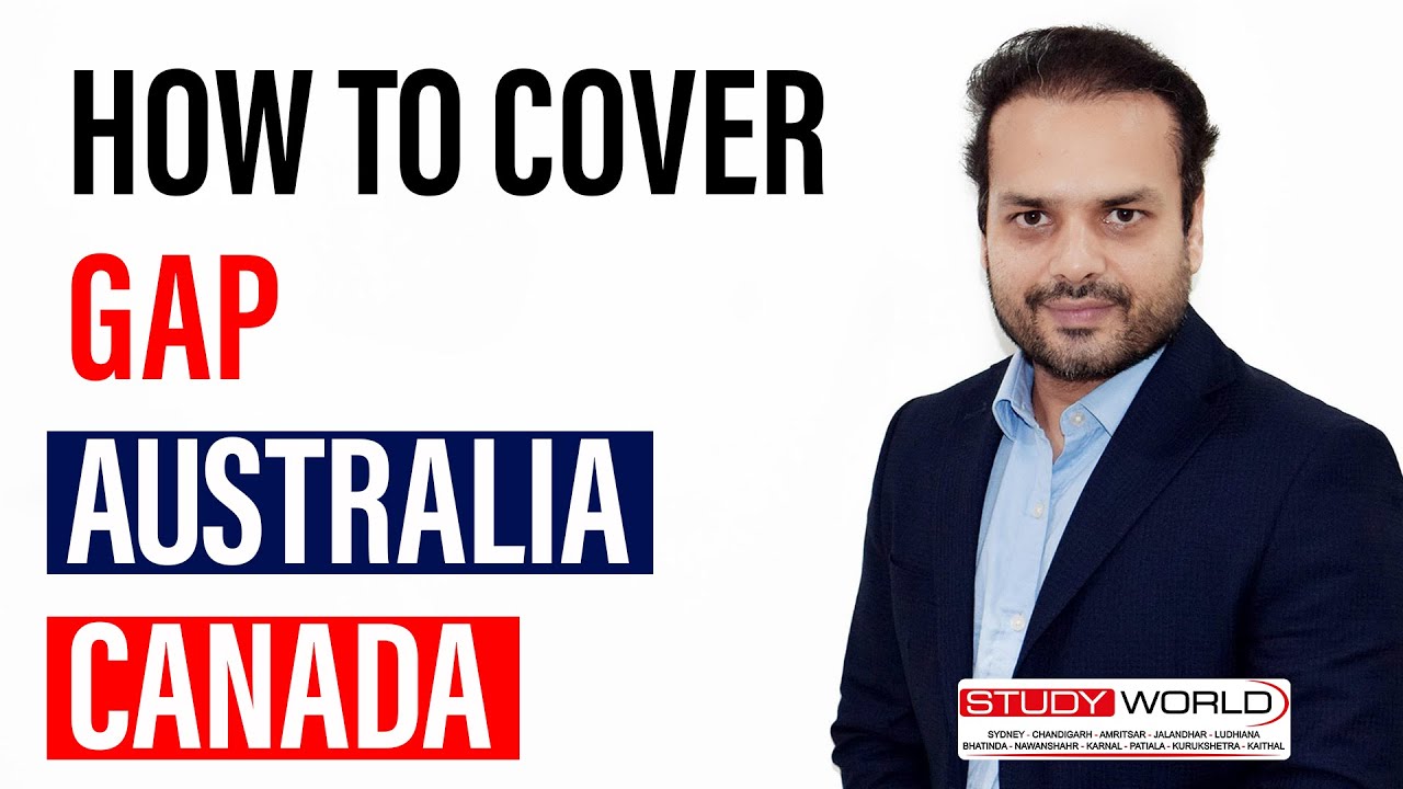 How To Cover Gap Australia Canada | SOLUTION FOR STUDY GAP | INTERNATIONAL STUDENTS
