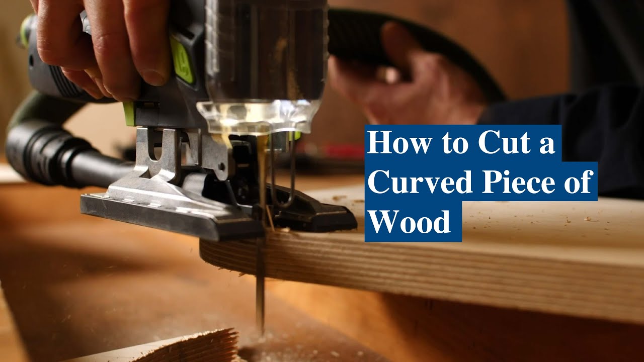 How to Cut a Curved Piece of Wood