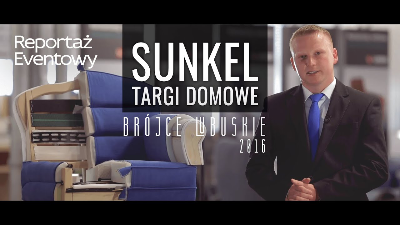Reportaż Eventowy - SÜNKEL - Targi Domowe - Brójce Lubuskie