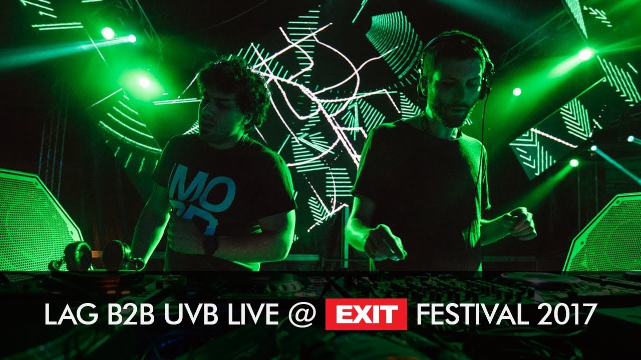 EXIT 2017 | Lag b2b UVB Live @ mts Dance Arena