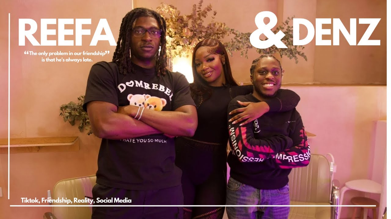 &ldquo;NOT ALL TIKTOK BOYS ARE THAT FUNNY&rdquo; ft REEFA & DENZ || THEAPPOINTMENTSHOW