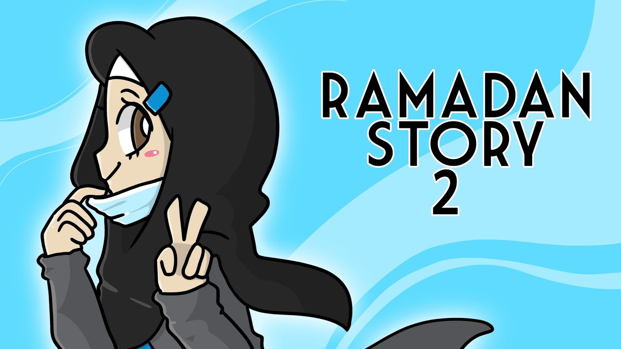 Ramadan Story 2 Animation | Flipaclip